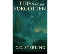Tides of the Forgotten