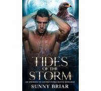 Tides of the Storm: An Enemies to Lovers Fated Mates Romance: 4 (Fated Mates, Stubborn Hearts: A Wild Territories Shifter Romance Series)