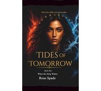 Tides of Tomorrow: When the Deep Wakes