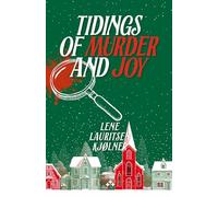 Tidings of Murder and Joy