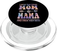 Tie Dye Tengo Dos títulos Mom and Mama Funny Mother Day PopSockets PopGrip para MagSafe