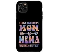 Tie Dye Tengo Dos títulos Mom and Mema Funny Mother Day Carcasa para iPhone 11 Pro MAX