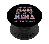 Tie Dye Tengo Dos títulos Mom and Mema Funny Mother Day PopSockets PopGrip Adhesivo