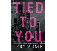 Tied to You