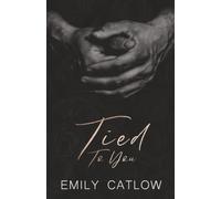Tied To You: Book Three in The Rippers MC Series: 3