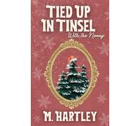Tied Up In Tinsel (With The Nanny)