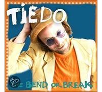 Tiedo - Bend Or Break