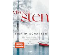 Tief im Schatten: Der zweite Fall für Hanna Ahlander | Der zweite Band der Åre-Krimis: demnächst bei Netflix: 2