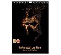 Tiefenrausch der Sinne (Wandkalender 2026 DIN A4 hoch), CALVENDO Monatskalender: Fotokalender von Frauen unter Wasser