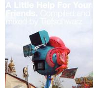 Tiefschwarz^Tiefschwarz - A Little Help for Your Fr