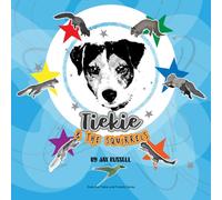 Tiekie and the Squirrels (Tiekie and Friends)