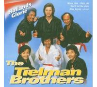 Tielman Brothers - Hollands Glorie