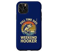 Tiempo Completo Papá Weekend Hooker | Divertido Día del Padre Pesca Carcasa para iPhone 11 Pro