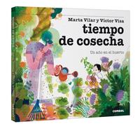 Tiempo de cosecha. Un año en el huerto: Un año en el huerto / A Year in the Garden: 9 (Ecosfera)