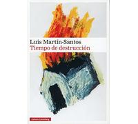 Tiempo de destrucción (Narrativa)