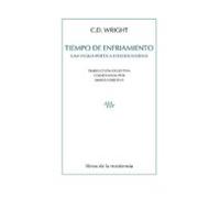 Tiempo De Enfriamiento: Una Vigilia Poetica Estadounidense