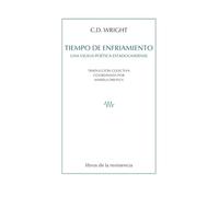 Tiempo de enfriamiento: Una vigilia poética estadounidense: 21 (Paralajes)