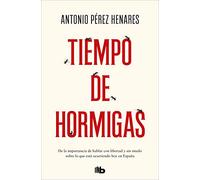 Tiempo de hormigas (Ficción)