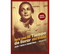 Tiempo de llorar: Obra reunida: 193-2 (Los Cuatro Vientos)