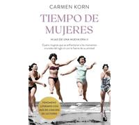 Tiempo de mujeres: Saga Hijas de una Nueva Era 2 (Novela)