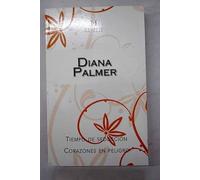 Tiempo de seducción ; Corazones en peligro