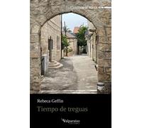 Tiempo de treguas | Rebeca Geffin