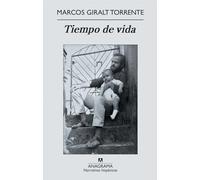 Tiempo de vida: 472 (Narrativas hispánicas)