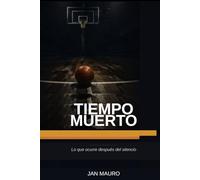 Tiempo Muerto: Lo que ocurre después del silencio