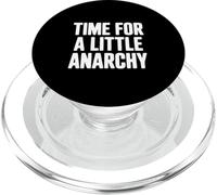 Tiempo para un Poco de anarquía Humor PopSockets PopGrip para MagSafe