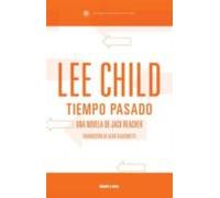 Tiempo Pasado (serie Jack Reacher 23)