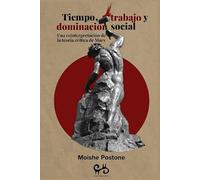 Tiempo, trabajo y dominación social