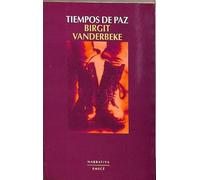 TIEMPOS DE PAZ (SIN COLECCION)