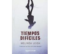 Tiempos difíciles