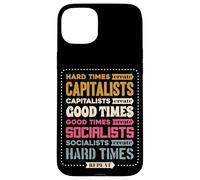 Tiempos difíciles Crear capitalistas buenos tiempos Repita Carcasa para iPhone 15 Plus