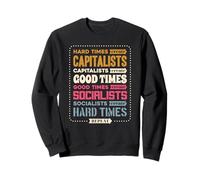 Tiempos difíciles Crear capitalistas buenos tiempos Repita Sudadera