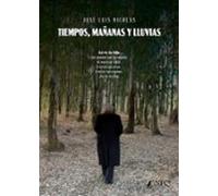 Tiempos Mañanas Y Lluvias