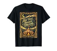 Tienda Grande Sueños más Grandes | Circus Life | Carnaval Camiseta