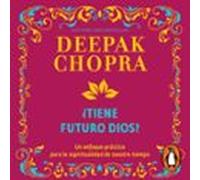 ¿tiene Futuro Dios? (audiolibro)