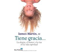 tiene gracia... La Alegria, El humor y La Risa en La Vida: La alegría, el humor y la risa en la vida espiritual: 292 (El Pozo de Siquén)