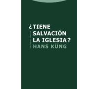 ¿tiene Salvacion La Iglesia?