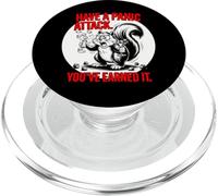 Tiene UN Ataque DE PÁNICO TE LO HAS Ganado Ardilla estresada PopSockets PopGrip para MagSafe