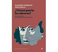 ¿TIENEN PATRIA LOS OBREROS?: Rosa Luxemburg y la cuestión nacional (1893-1918) (Serie General Universitaria)