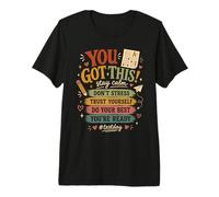 Tienes Este día de Prueba Motivación estudiantil Preparación para el Examen Escolar Camiseta Premium