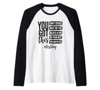Tienes Esto No te estreses Rock The Test Day Camiseta Manga Raglan