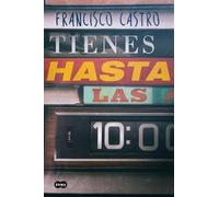 Tienes hasta las 10 (SUMA)