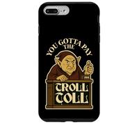 Tienes Que Pagar el peaje del Troll Gracioso Carcasa para iPhone 7 Plus/8 Plus