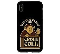 Tienes Que Pagar el peaje del Troll Gracioso Carcasa para iPhone XS MAX