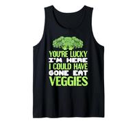 Tienes Suerte Que No Me FUI a Comer Verduras Camiseta sin Mangas