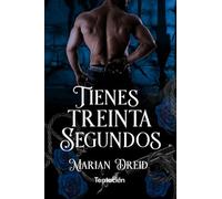 Tienes treinta segundos