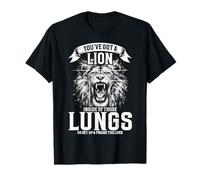 Tienes un león Dentro de Esos pulmones Culto de fe Cristiana Camiseta